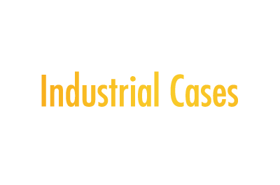 Industrial Cases